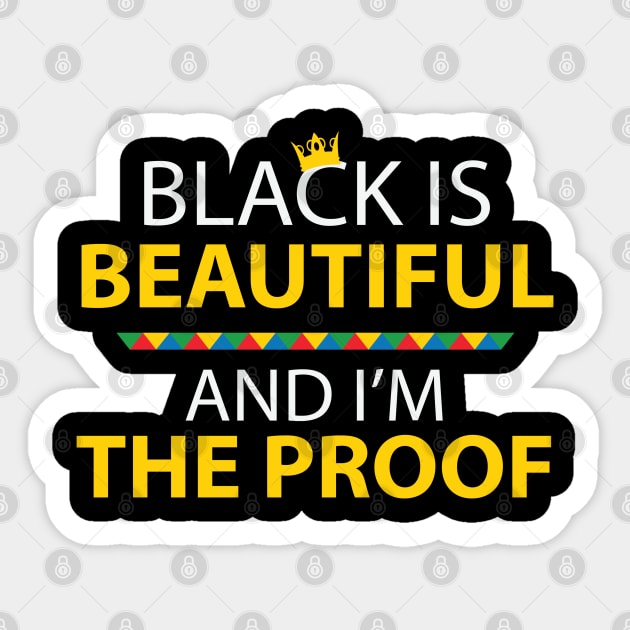 Black Is Beautiful So Am I, African American, Black History Month, Black Lives Matter, African American History Sticker by UrbanLifeApparel